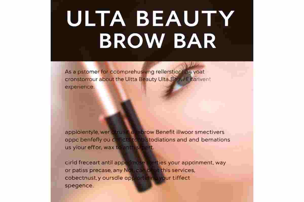 Ulta Beauty Benefit Brow Bar_ Your Eyebrow Transformation Station